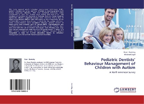 Pediatric Dentists Behaviour Management of Children with Autism: A North American Survey