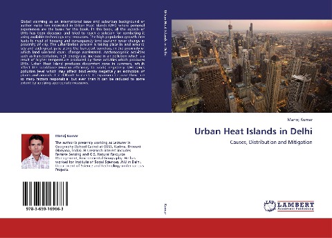 Urban Heat Islands in Delhi: Causes, Distribution and Mitigation