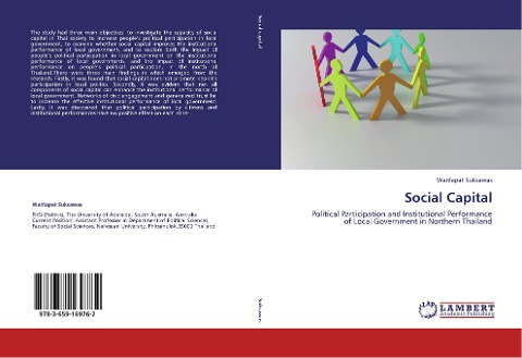 Social Capital: Political Participation and Institutional Performance of Local Government in Northern Thailand