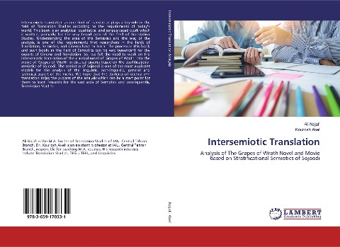 Intersemiotic Translation: Analysis of The Grapes of Wrath Novel and Movie based on Stratificational Semiotics of Sojoodi