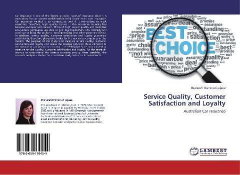 Service Quality, Customer Satisfaction and Loyalty: Australian Car Insurance
