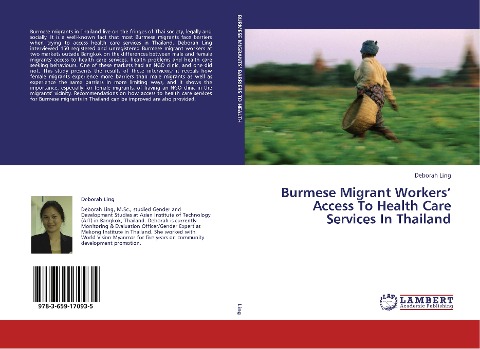 Burmese Migrant Workers Access To Health Care Services In Thailand