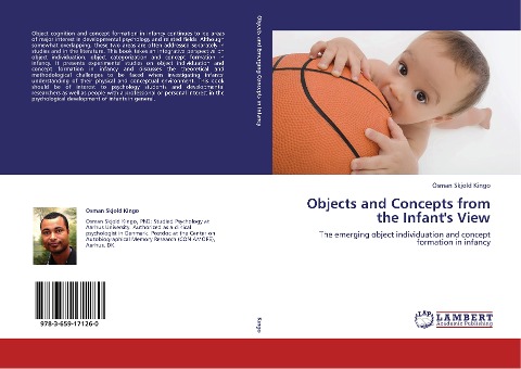 Objects and Concepts from the Infants View: The emerging object individuation and concept formation in infancy