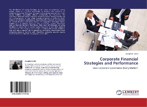 Corporate Financial Strategies and Performance: Does Corporate Governance Really Matter?