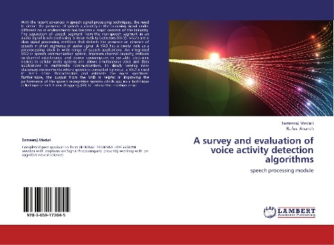 A survey and evaluation of voice activity detection algorithms: speech processing module