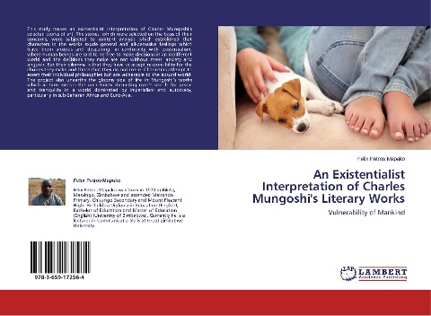 An Existentialist Interpretation of Charles Mungoshis Literary Works: Vulnerability of Mankind