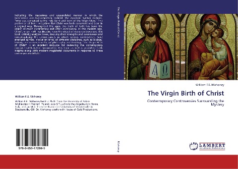 The Virgin Birth of Christ: Contermporary Controversies Surrounding the Mystery