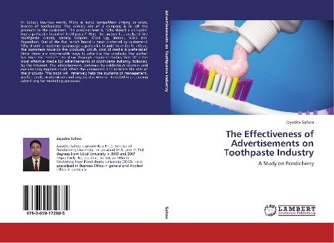 The Effectiveness of Advertisements on Toothpaste Industry: A Study on Pondicherry