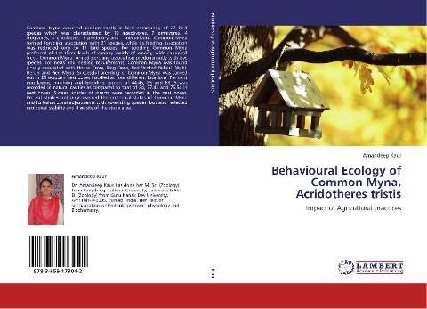 Behavioural Ecology of Common Myna, Acridotheres tristis: Impact of Agricultural practices