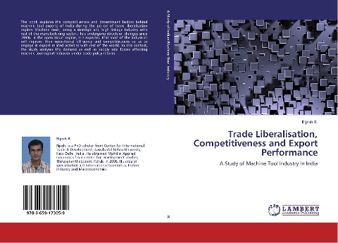 Trade Liberalisation, Competitiveness and Export Performance: A Study of Machine Tool Industry in India