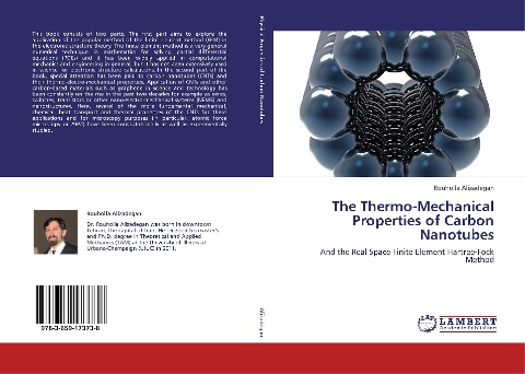 The Thermo-Mechanical Properties of Carbon Nanotubes: And the Real Space Finite Element Hartree-Fock Method