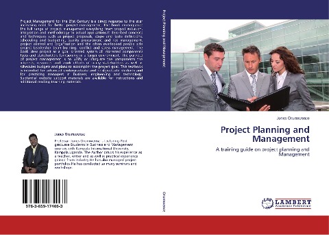 Project Planning and Management: A training guide on project planning and Management