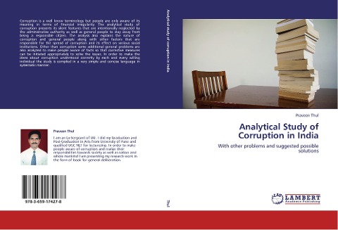 Analytical Study of Corruption in India: With other problems and suggested possible solutions