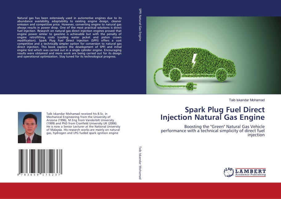 Spark Plug Fuel Direct Injection Natural Gas Engine: Boosting the Green Natural Gas Vehicle performance with a technical simplicity of direct fuel injection