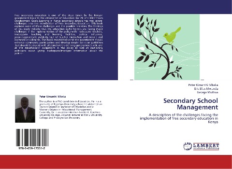 Secondary School Management: A description of the challenges facing the implementation of free secondary education in Kenya