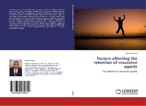 Factors affecting the retention of insurance agents: The retention of insurance agents