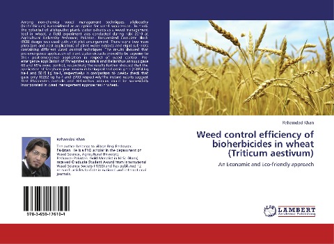 Weed control efficiency of bioherbicides in wheat (Triticum aestivum): An Economic and Eco-friendly approach