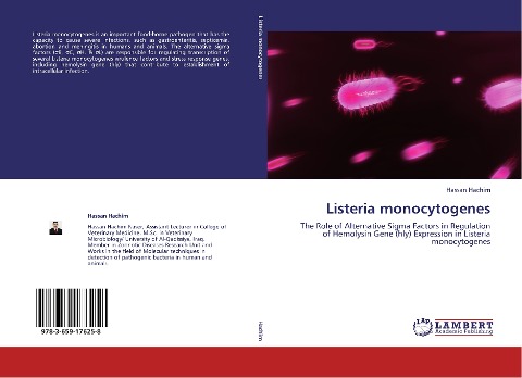 Listeria monocytogenes: The Role of Alternative Sigma Factors in Regulation of Hemolysin Gene (hly) Expression in Listeria monocytogenes