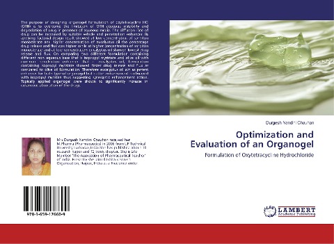 Optimization and Evaluation of an Organogel: Formulation of Oxytetracycline Hydrochloride