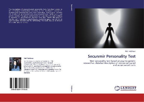 Secunmir Personality Test: New personality test based on psycho-genetic researches, detailed description of non-accentuated and accentuated traits