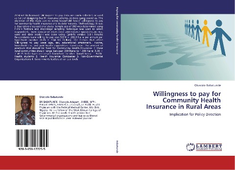 Willingness to pay for Community Health Insurance in Rural Areas: Implication for Policy Direction