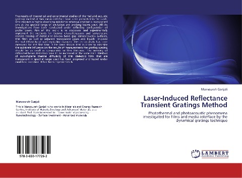 Laser-Induced Reflectance Transient Gratings Method: Photothermal and photoacoustic phenomena investigated for films and media interface by the dynamical gratings technique
