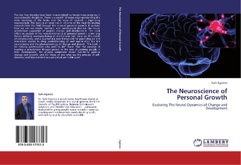 The Neuroscience of Personal Growth: Exploring The Neural Dynamics of Change and Development