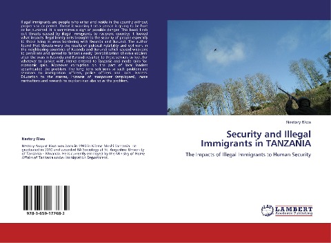 Security and Illegal Immigrants in TANZANIA: The Impacts of Illegal Immigrants to Human Security