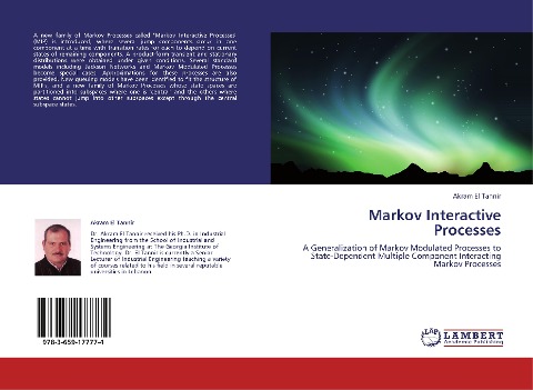 Markov Interactive Processes: A Generalization of Markov Modulated Processes to State-Dependent Multiple Component Interacting Markov Processes