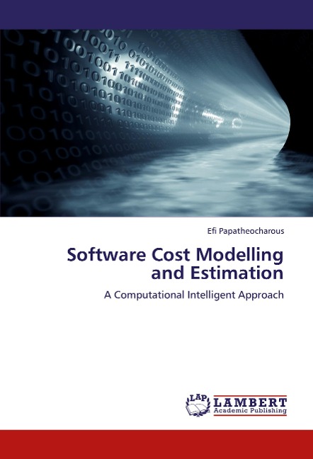 Software Cost Modelling and Estimation: A Computational Intelligent Approach