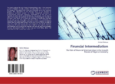 Financial Intermediation: The Role of Financial Intermediation in the Growth Process of Nigerian Economy