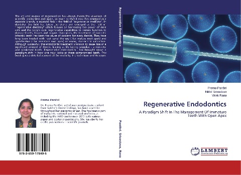 Regenerative Endodontics: A Paradigm Shift In The Management Of Immature Teeth With Open Apex