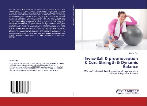 Swiss-Ball & proprioception & Core Strength & Dynamic Balance: Effect of Swiss-Ball Training on Proprioception, Core Strength & Dynamic Balance