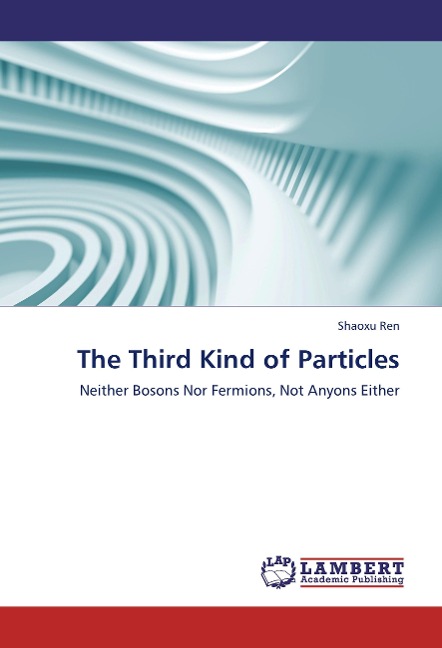 The Third Kind of Particles: Neither Bosons Nor Fermions,  Not Anyons Either