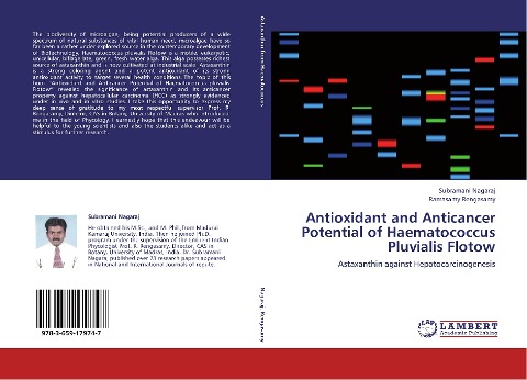Antioxidant and Anticancer Potential of Haematococcus Pluvialis Flotow: Astaxanthin against Hepatocarcinogenesis