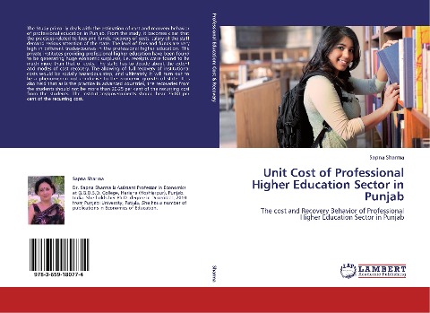 Unit Cost of Professional Higher Education Sector in Punjab: The cost and Recovery Behavior of Professional Higher Education Sector in Punjab
