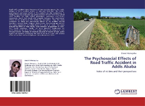 The Psychosocial Effects of Road Traffic Accident in Addis Ababa: Voice of victims and their perspectives