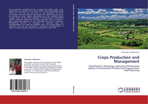 Crops Production and  Management: Classification, Physiology, Agricultural Production System, Environmental Factors,Crop Improvement and Protecting