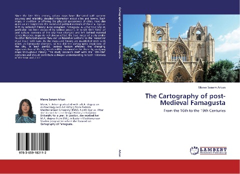The Cartography of post-Medieval Famagusta: From the 16th to the 19th Centuries