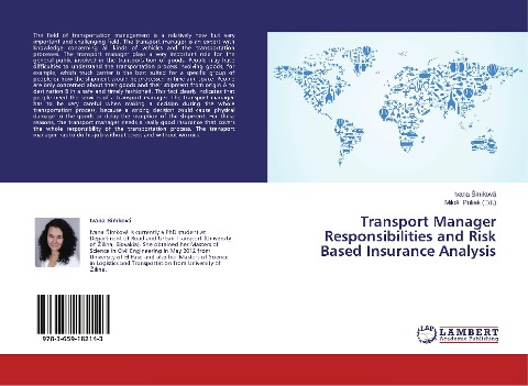 Transport Manager Responsibilities and Risk Based Insurance Analysis