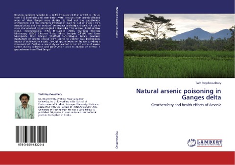 Natural arsenic poisoning in Ganges delta: Geochemistry and health effects of Arsenic