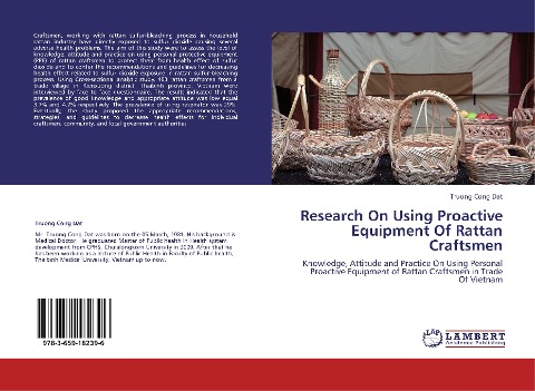 Research On Using Proactive Equipment Of Rattan Craftsmen: Knowledge, Attitude and Practice On Using Personal Proactive Equipment of Rattan Craftsmen in Trade Of Vietnam