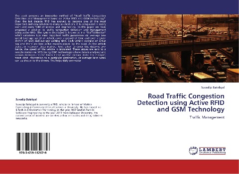 Road Traffic Congestion Detection using Active RFID and GSM Technology: Traffic Management
