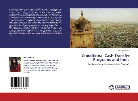 Conditional Cash Transfer Programs and India: Is a Large Scale Implementation Possible?