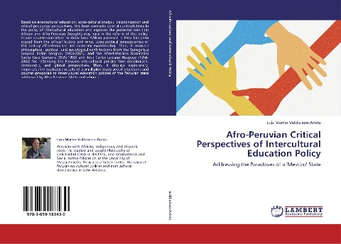 Afro-Peruvian Critical Perspectives of Intercultural Education Policy: Addressing the Paradoxes of a Mestizo State