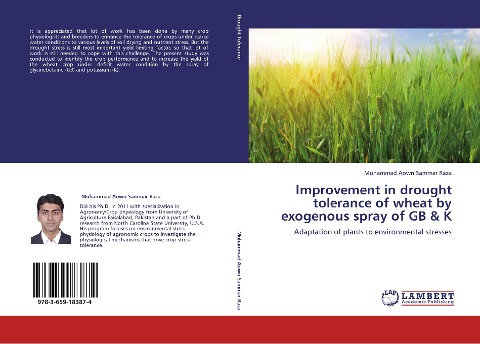 Improvement in drought tolerance of wheat by exogenous spray of GB & K: Adaptation of plants to environmental stresses