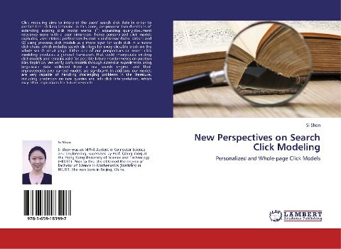 New Perspectives on Search Click Modeling: Personalized and Whole-page Click Models
