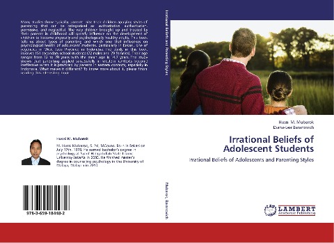Irrational Beliefs of Adolescent Students: Irrational Beliefs of Adolescents and Parenting Styles