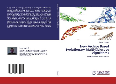 New Archive Based Evolutionary Multi-Objective Algorithms: Evolutionary Computation