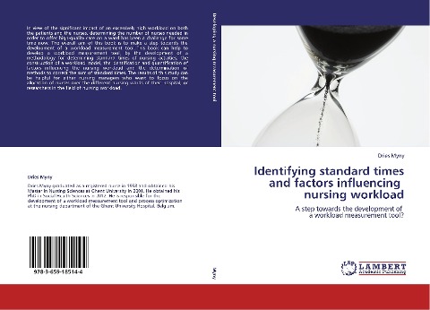 Identifying standard times and factors influencing   nursing workload: A step towards the development of   a workload measurement tool?
